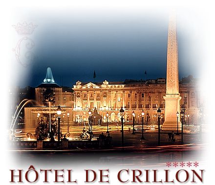 ����� De Crillon Palaces, ����